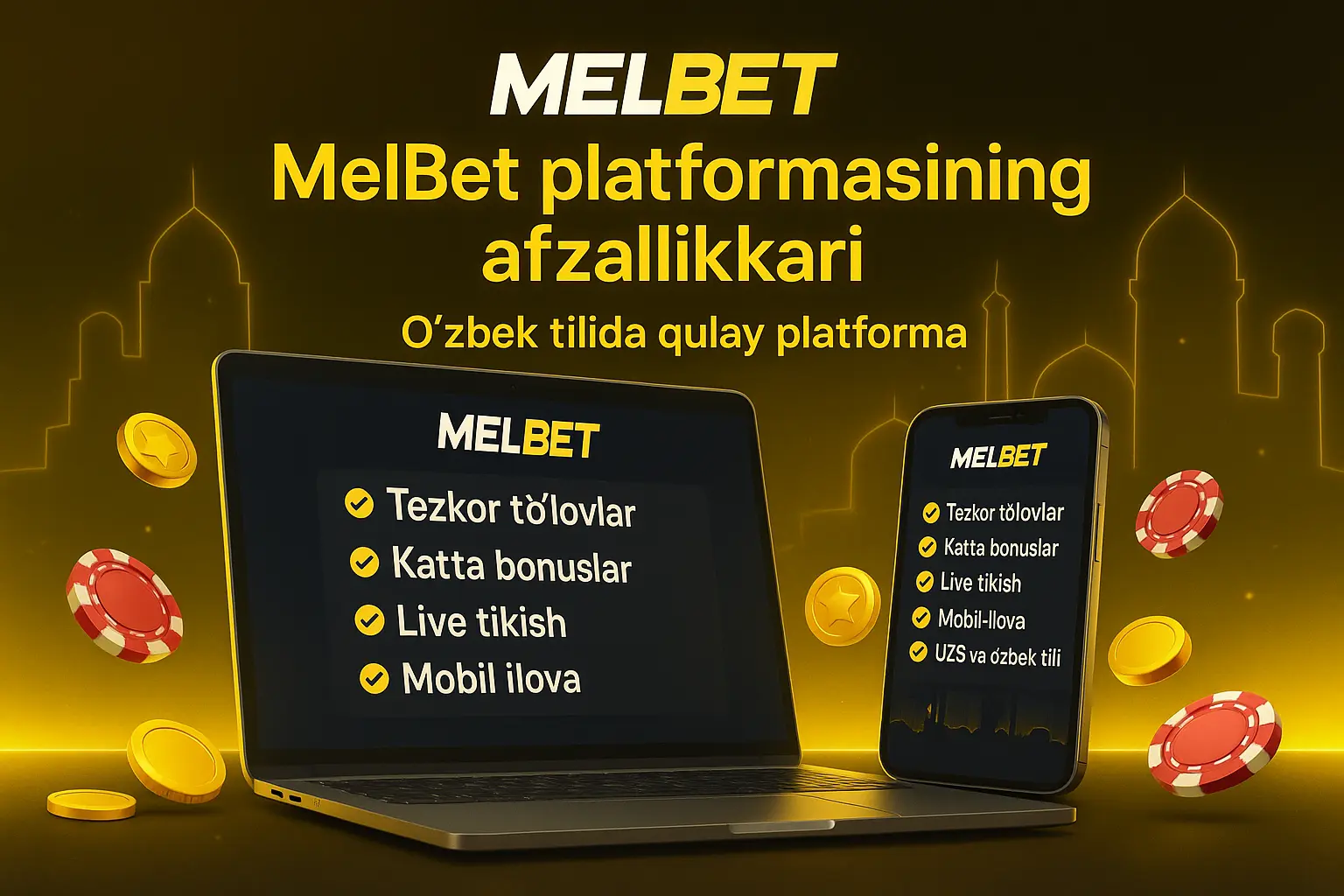 MelBet platformasining afzalliklari
